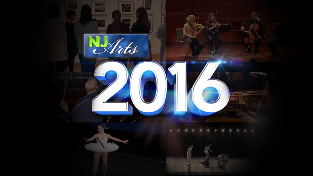 A Look Ahead at NJ’s Arts Scene in 2016