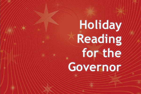 You Don’t Have to Be the Governor to Read These Provocative Reports