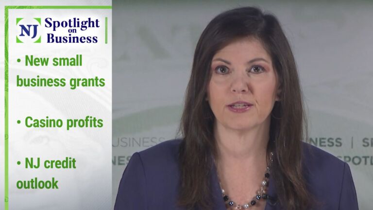 Business Report: New small business grants, casino profits, NJ credit outlook