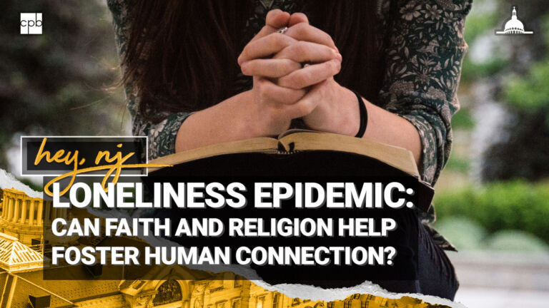 How faith and religion can help foster connection amid loneliness epidemic